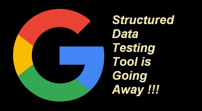 Google Structured Data Testing Tool is Going Away | Curvearro